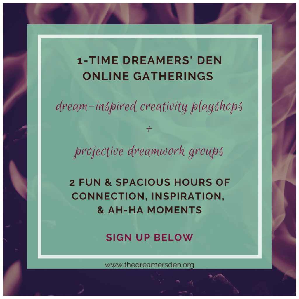 Dreamers' Den Creativity Playshops and Projective Dreamwork Dream Groups with Leilani Navar thedreamersden.org
